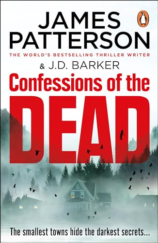 Confessions of the Dead: The gripping mystery thriller from the No. 1 bestselling author Confessions of the Dead: The gripping mystery thriller from the No. 1 bestselling author