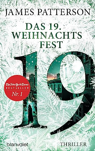 Das 19. Weihnachtsfest: Thriller (Women's Murder Club, Band 19) von Blanvalet