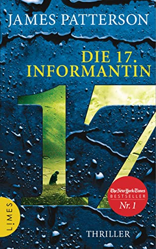 Die 17. Informantin: Thriller (Women's Murder Club, Band 17) von Limes Verlag