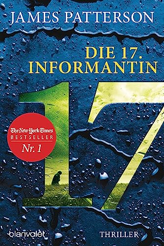 Die 17. Informantin: Thriller (Women's Murder Club, Band 17) von Blanvalet Taschenbuch Verlag