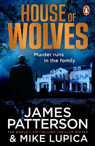 House of Wolves: Murder runs in the family… House of Wolves: Murder runs in the family…