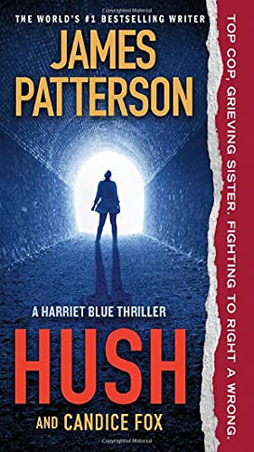 Hush (Harriet Blue, 4, Band 4)