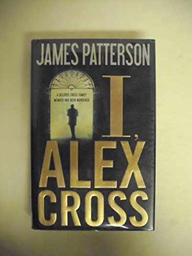I, Alex Cross I, Alex Cross
