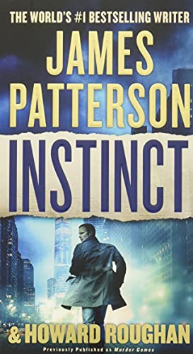 Instinct (previously published as Murder Games) (Instinct, 1, Band 1)