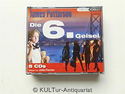 James Patterson - Die 6. Geisel Hörbuch (5 CDs)