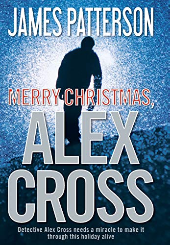 Merry Christmas, Alex Cross (Alex Cross Adventures, 2)