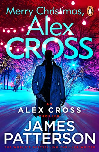 Merry Christmas, Alex Cross: (Alex Cross 19)