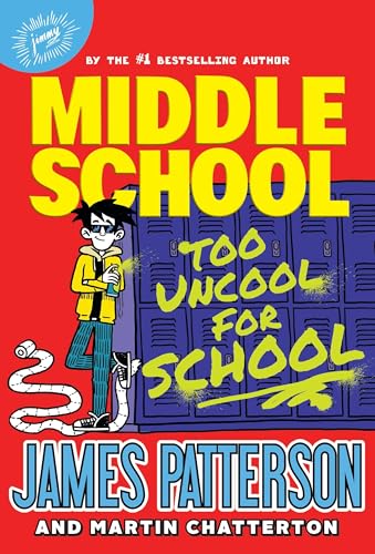 Middle School: Too Uncool for School: (Middle School 17) von Arrow (Young)