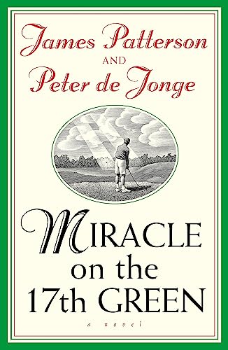 Miracle on the 17th Green Miracle on the 17th Green von Headline