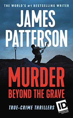 Murder Beyond the Grave (ID True Crime, 3, Band 3) von Grand Central Publishing