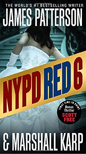 NYPD Red 6: With the bonus thriller Scott Free NYPD Red 6: With the bonus thriller Scott Free