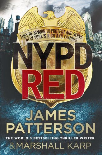 NYPD Red: A maniac killer targets Hollywood’s biggest stars (NYPD Red, 1) von Arrow
