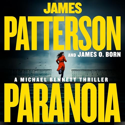 Paranoia (Michael Bennett Novels, 17) von Blackstone Pub
