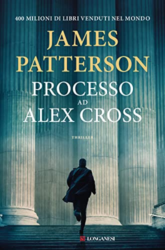 Processo ad Alex Cross (La Gaja scienza) von LA GAJA SCIENZA