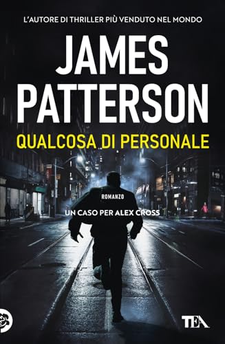 Qualcosa di personale. Un nuovo caso per Alex Cross (Suspense best seller) von TEA