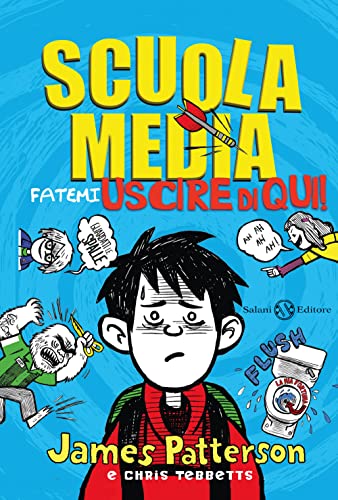 Scuola media. Fatemi uscire di qui! (Fuori collana Salani) von Salani