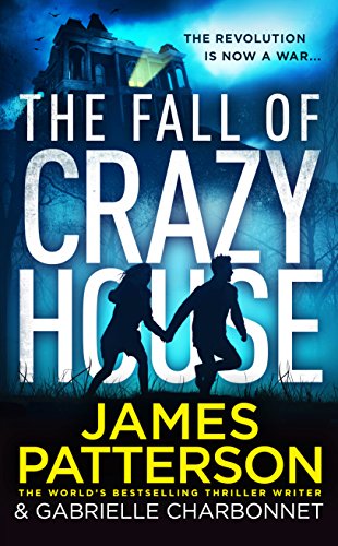 The Fall of Crazy House (Crazy House, 2)