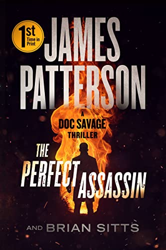 The Perfect Assassin: A Doc Savage Thriller The Perfect Assassin: A Doc Savage Thriller von Little, Brown and Company