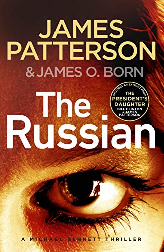 The Russian: (Michael Bennett 13). The latest gripping Michael Bennett thriller von Arrow