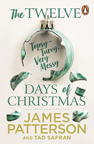 The Twelve Topsy-Turvy, Very Messy Days of Christmas: A funny and heartwarming festive story from the No. 1 bestselling author The Twelve Topsy-Turvy, Very Messy Days of Christmas: A funny and heartwarming festive story from the No. 1 bestselling author von Penguin