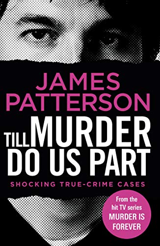 Till Murder Do Us Part: (Murder Is Forever: Volume 6) (Murder Is Forever, 6)