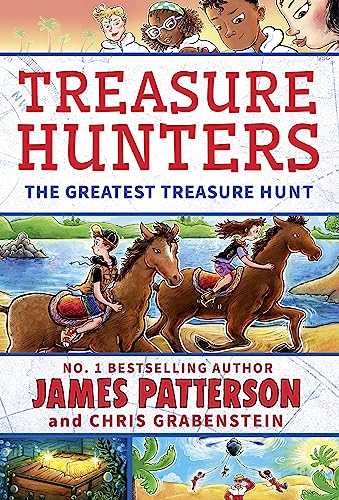 Treasure Hunters: The Greatest Treasure Hunt (Treasure Hunters, 9)