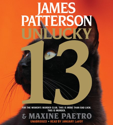 Unlucky 13 (A Women's Murder Club Thriller, 13)