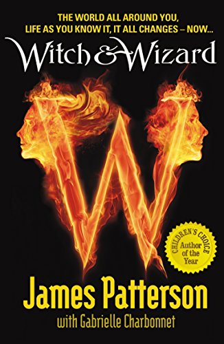 Witch & Wizard (Witch & Wizard, 1)
