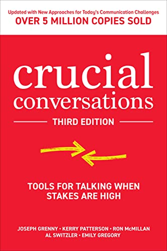 Crucial Conversations: Tools for Talking When Stakes are High von McGraw-Hill Education Ltd