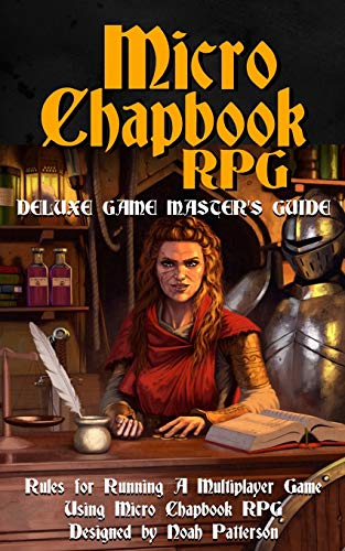 Micro Chapbook RPG: Deluxe Game Master's Guide von Independently Published