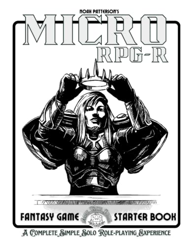 Micro RPG-R: Fantasy Game Starter Book (Micro RPG-R Core Books)