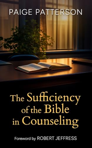 The Sufficiency of the Bible in Counseling von Northeastern Baptist Press