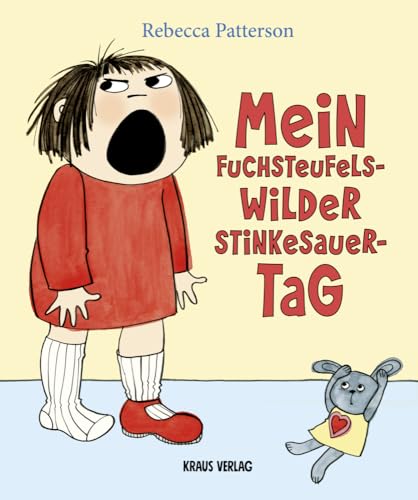 Mein fuchsteufelswilder Stinkesauer-Tag von Kraus Verlag