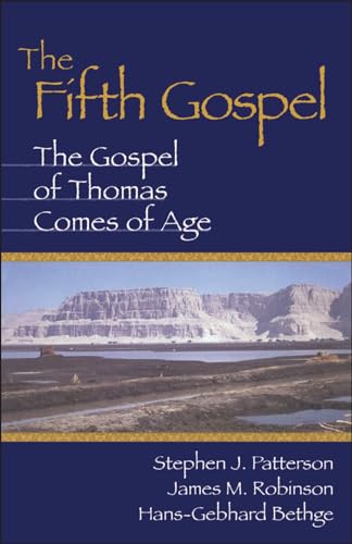 Fifth Gospel: The Gospel of Thomas Comes of Age von Bloomsbury Publishing PLC