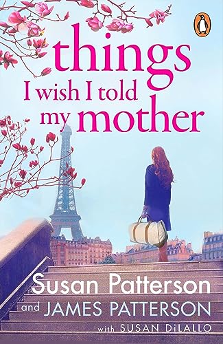 Things I Wish I Told My Mother: The instant New York Times bestseller von Penguin