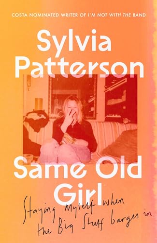 Same Old Girl: 'a relatable read by a phenomenal writer' The Face von Fleet