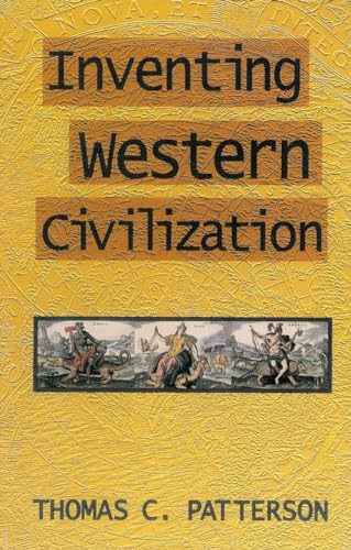 Inventing Western Civilization (Cornerstone Books)