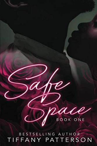 Safe Space (Book 1) von Independently published