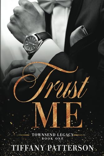 Trust Me (Townsend Legacy, Band 1)