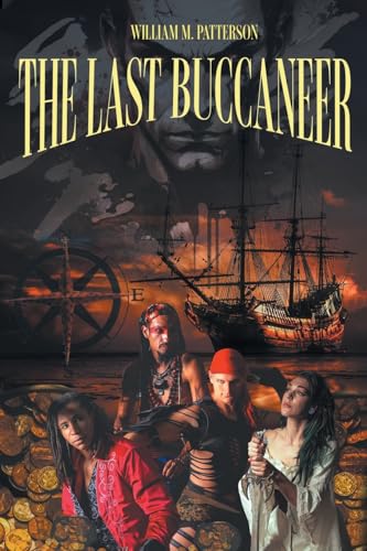 The Last Buccaneer von Fulton Books