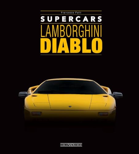 Lamborghini Diablo (Supercars) von Giorgio NADA Editore