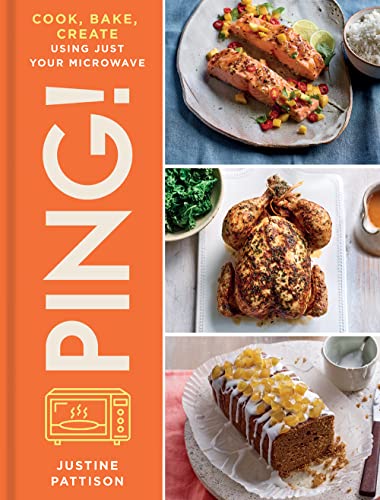 PING!: Discover new and delicious recipes to impress friends and family that will save you time, money and energy PING!: Discover new and delicious recipes to impress friends and family that will save you time, money and energy
