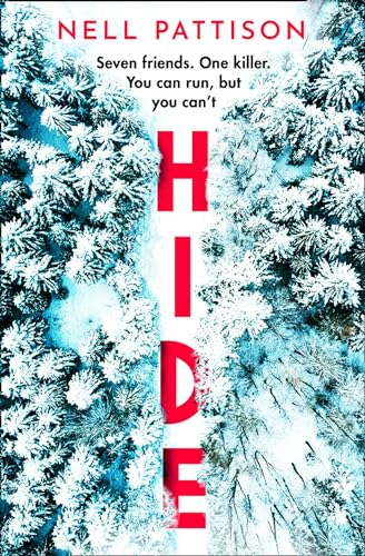 Hide: The thrilling wintry murder mystery fiction with a heart pounding twist you can’t miss this January