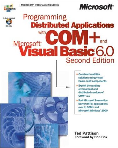Programming Distributed Applications with COM+ and Microsoft Visual Basic 6.0, w. CD-ROM: Foreword by Don Box. von Microsoft Press Corp.