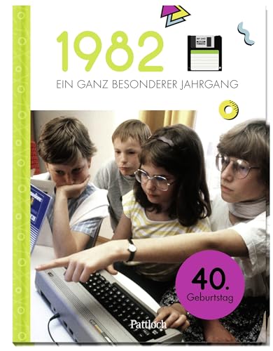 1982 - Ein ganz besonderer Jahrgang: 40. Geburtstag (Geschenke für runde Geburtstage 2022 und Jahrgangsbücher) 1982 - Ein ganz besonderer Jahrgang: 40. Geburtstag (Geschenke für runde Geburtstage 2022 und Jahrgangsbücher)