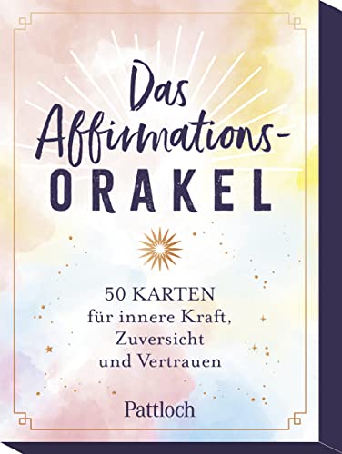 Das Affirmations-Orakel: 50 Karten für innere Kraft, Zuversicht und Vertrauen | Positive Gedanken und Selbstbestätigung als Hilfe bei der Einscheidungsfindung Das Affirmations-Orakel: 50 Karten für innere Kraft, Zuversicht und Vertrauen | Positive Gedanken und Selbstbestätigung als Hilfe bei der Einscheidungsfindung