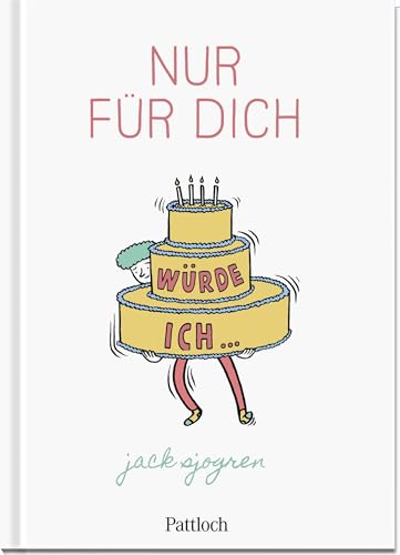 Nur für dich würde ich ... von Pattloch Geschenkbuch