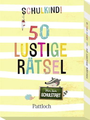 Schulkind! 50 lustige Rätsel für den Schulstart: Rätsel in Kartenformat für Grundschüler ab 6 Jahren (Mädchen und Jungen) (Kleine Geschenke zur Einschulung & für die Schultüte) von Pattloch Geschenkbuch