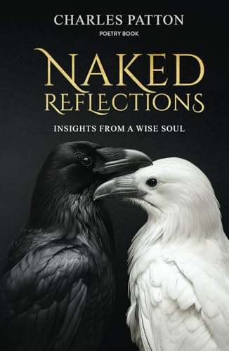 Naked Reflections: Insights from a Wise Soul Naked Reflections: Insights from a Wise Soul von Short Mystery Press