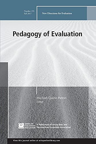 Pedagogy of Evaluation: New Directions for Evaluation, Number 155 (J-B PE Single Issue (Program) Evaluation)